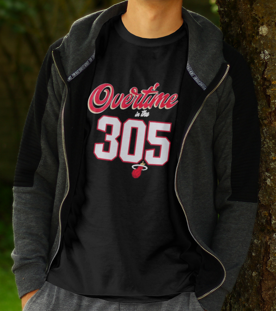 Overtime In The 305 Miami Heat T-Shirt