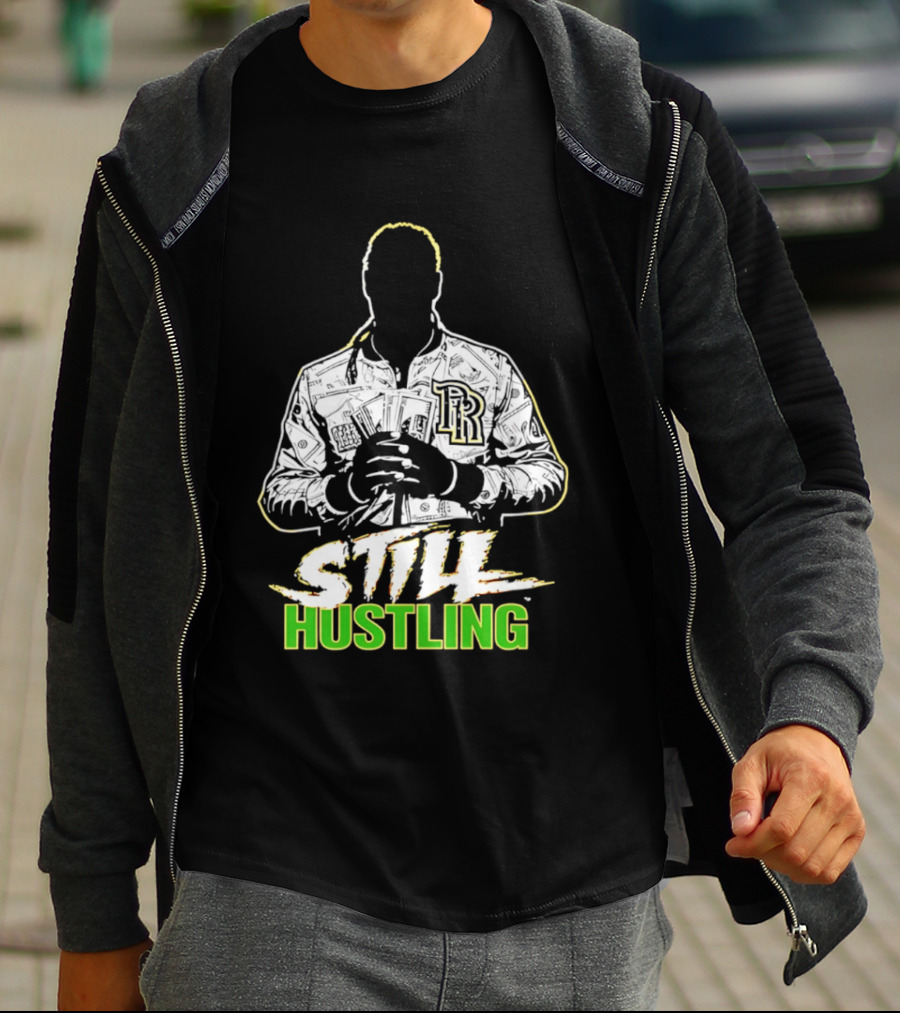 Still Hustling Wrestling LR Jacket T-Shirt