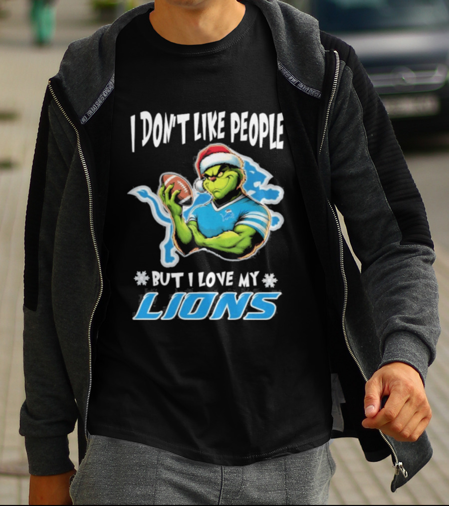 I Don't Like People But I Love My Lions Christmas Grinch Football Fan 2025 T-Shirt