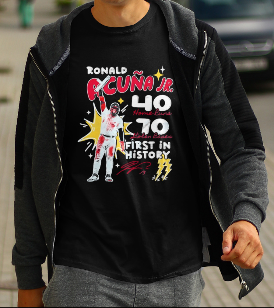 Ronald Acuna Jr 40 Home Runs 70 Stolen Bases First In History With Signature And Lightning Bolts T-Shirt