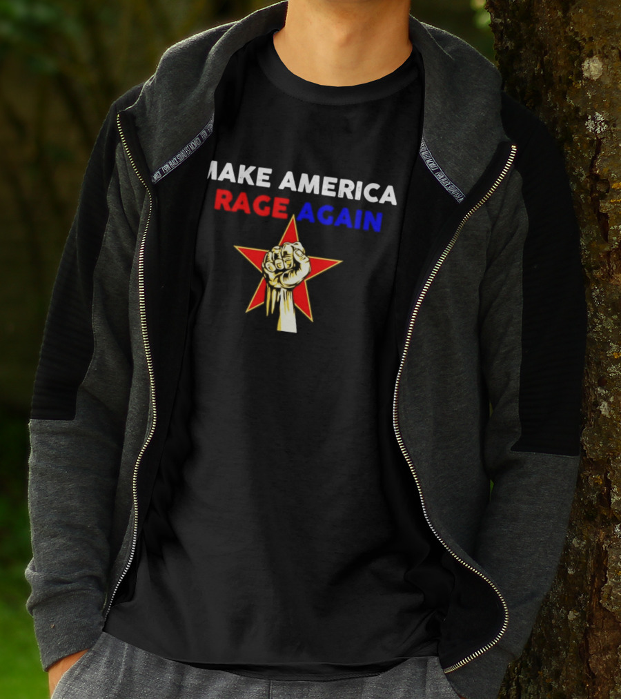 Make America Rage Again Red Star Fist T-Shirt