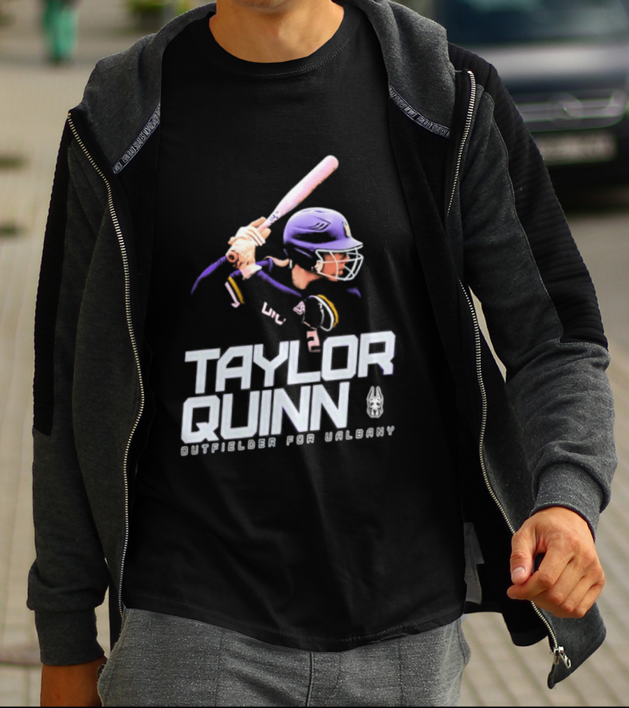 Taylor Quinn UAlbany Outfielder Baseball Sports T-Shirt