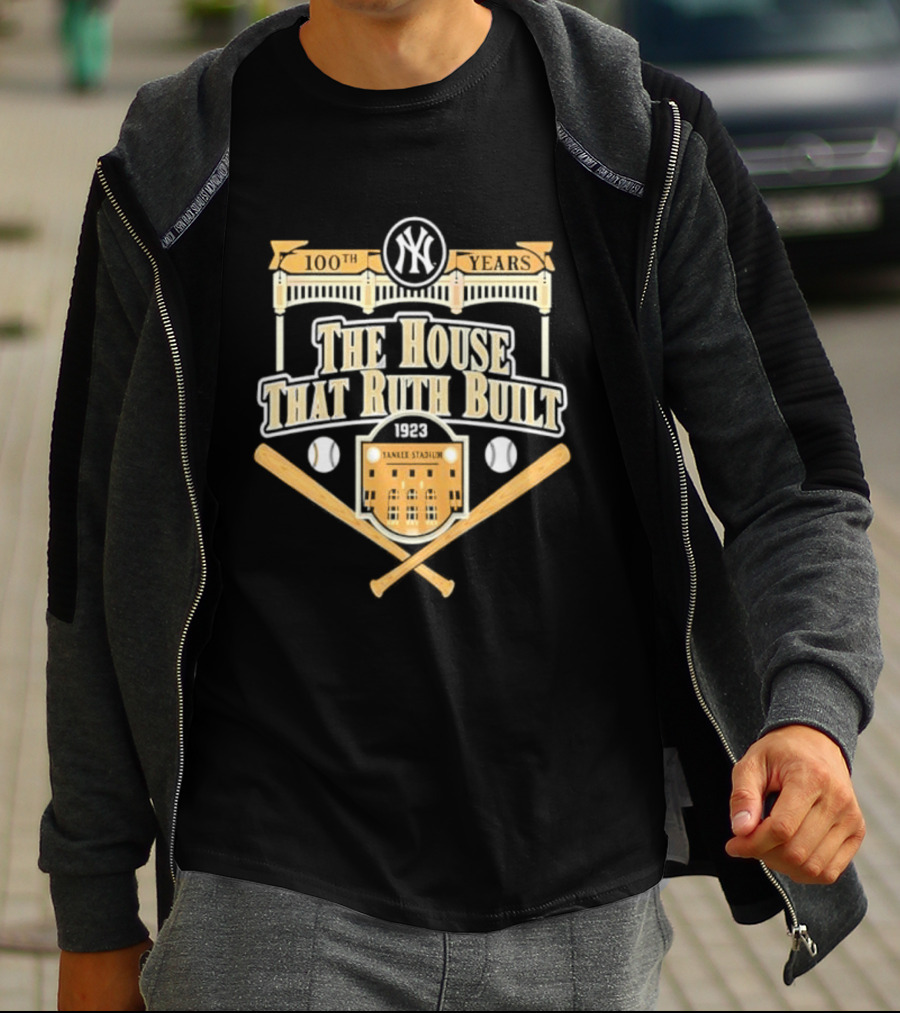 100 Years New York Yankees The House That Ruth Built Yankees Stadium Baseball Crossed Bats T-Shirt
