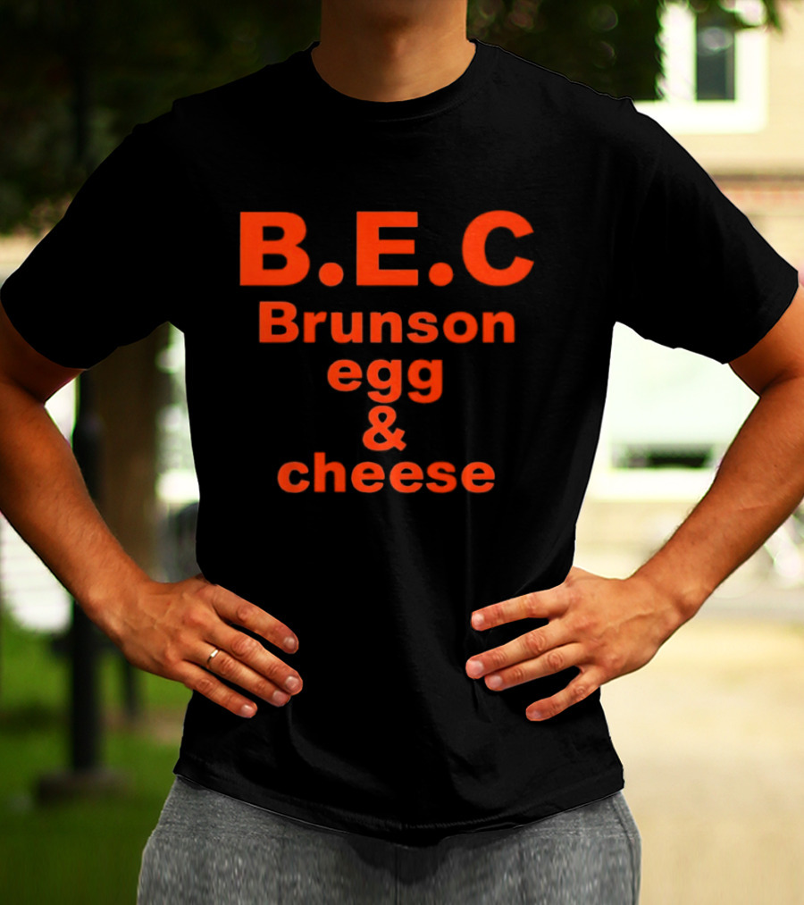 B.E.C Brunson Egg And Cheese New York Knicks T-Shirt