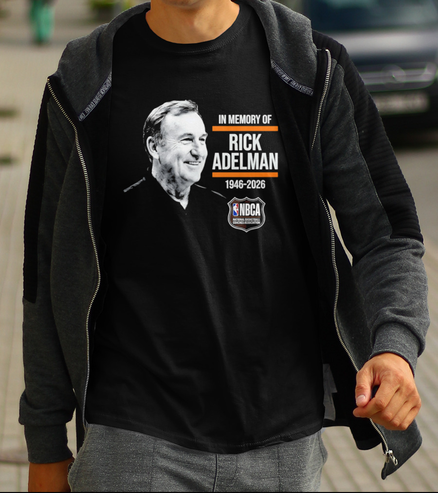 In Memory Of Rick Adelman 1946 2026 NBA Coach Hall Of Fame NBCA Memorial T-Shirt