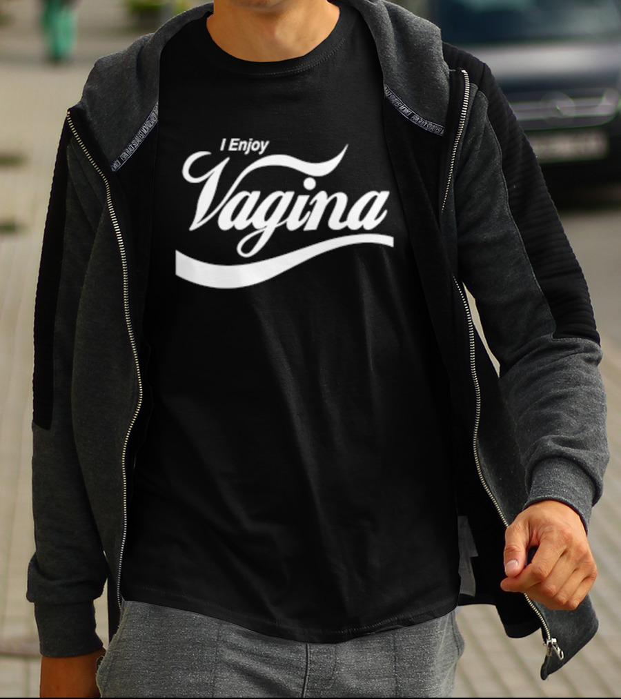 I Enjoy Vagina Text In Iconic Curved Script T-Shirt