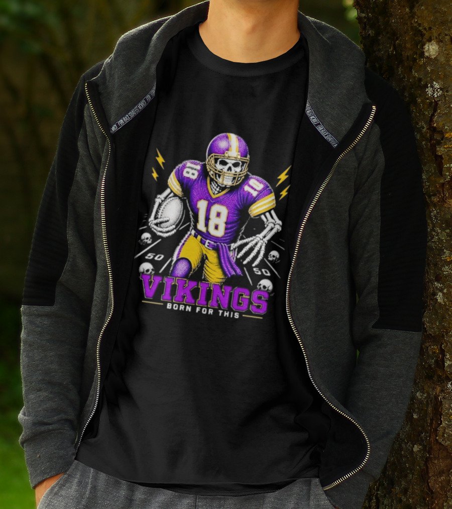 Vikings Born For This Skeleton Football Player 18 T-Shirt