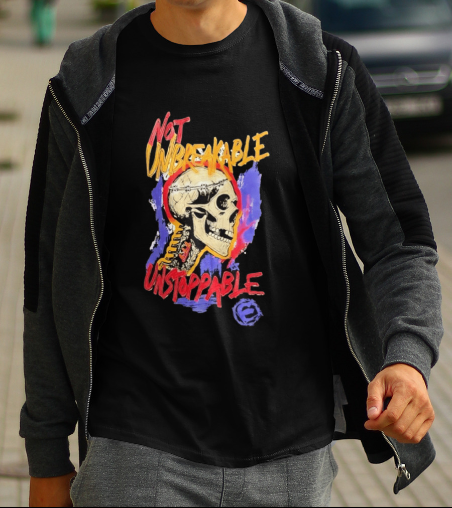 Not Unbreakable Unstoppable Skull Barbed Wire Crown T-Shirt