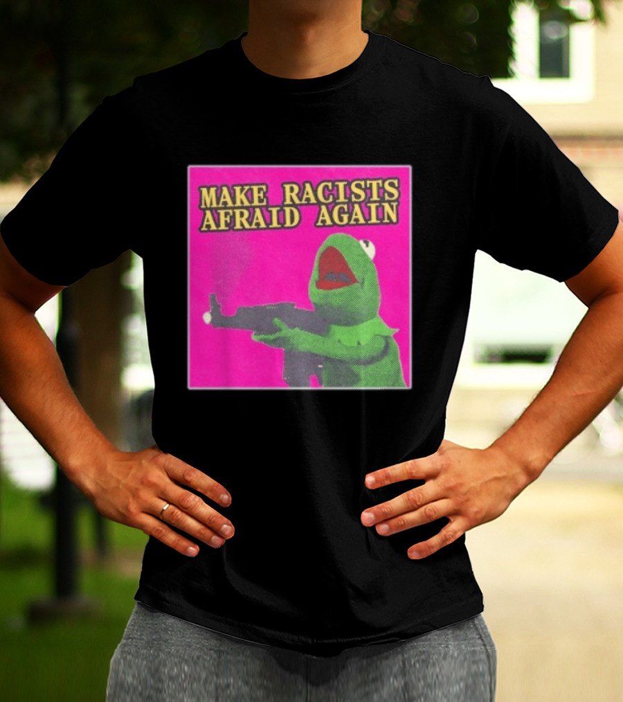 Make Racists Afraid Again Kermit Pepe Parody Pink T-Shirt