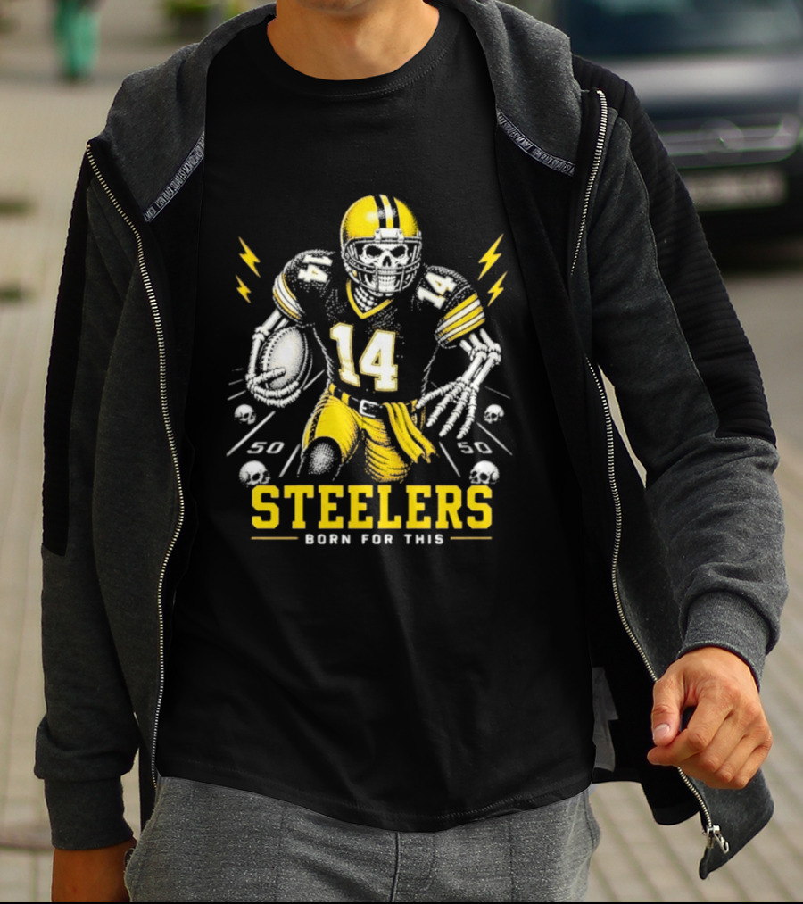 Steelers Born For This Skull Football Player 14 T-Shirt