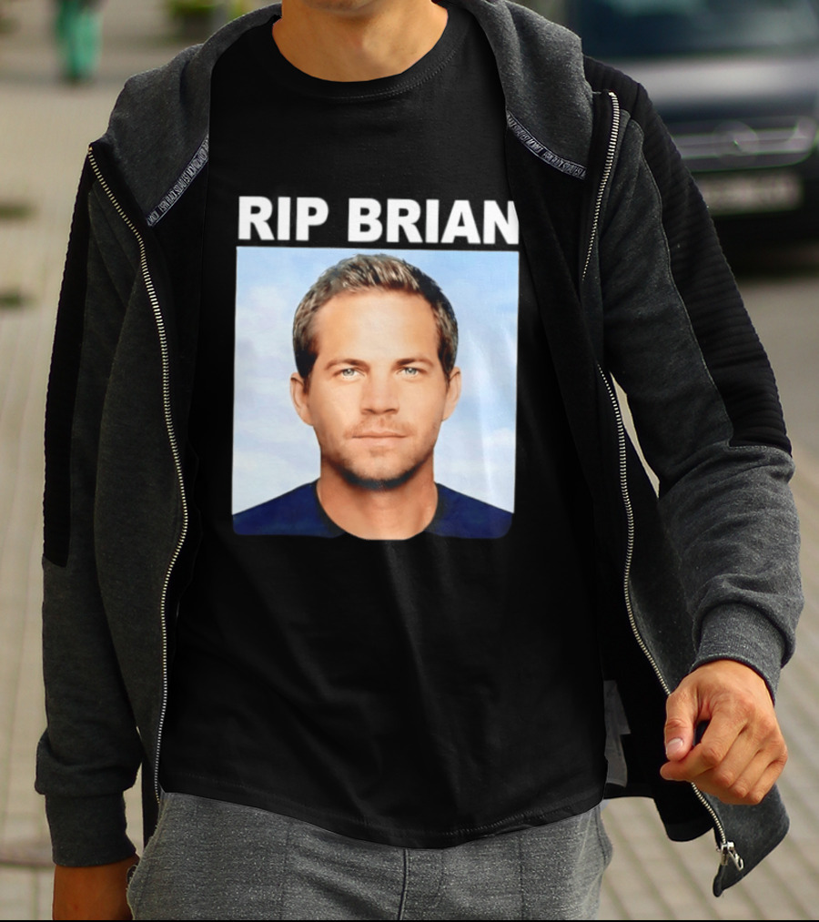 RIP Brian Vin Diesel Tribute Paul Walker Memorial T-Shirt