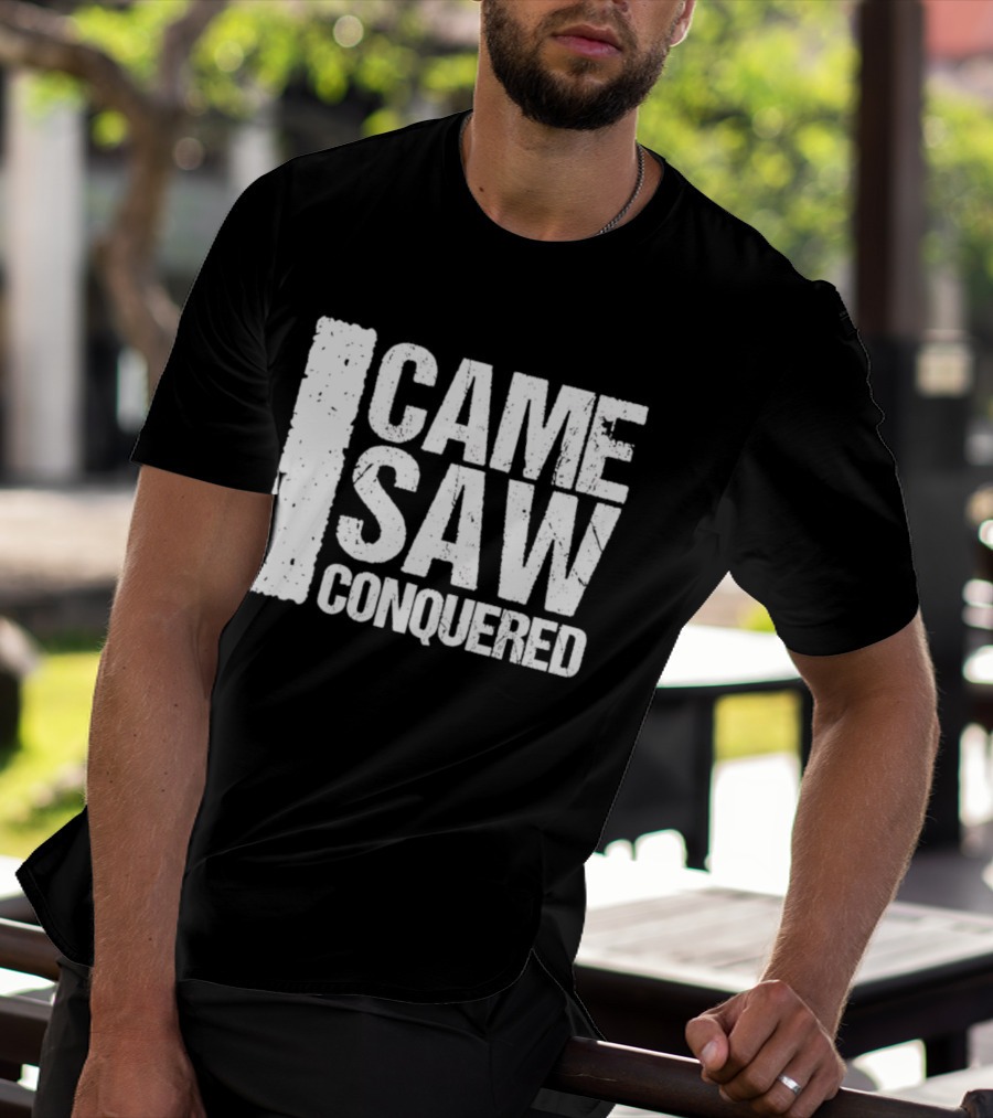 Came Saw Conquered Veni Vidi Vici Julius Caesar History Rome Latin T-Shirt