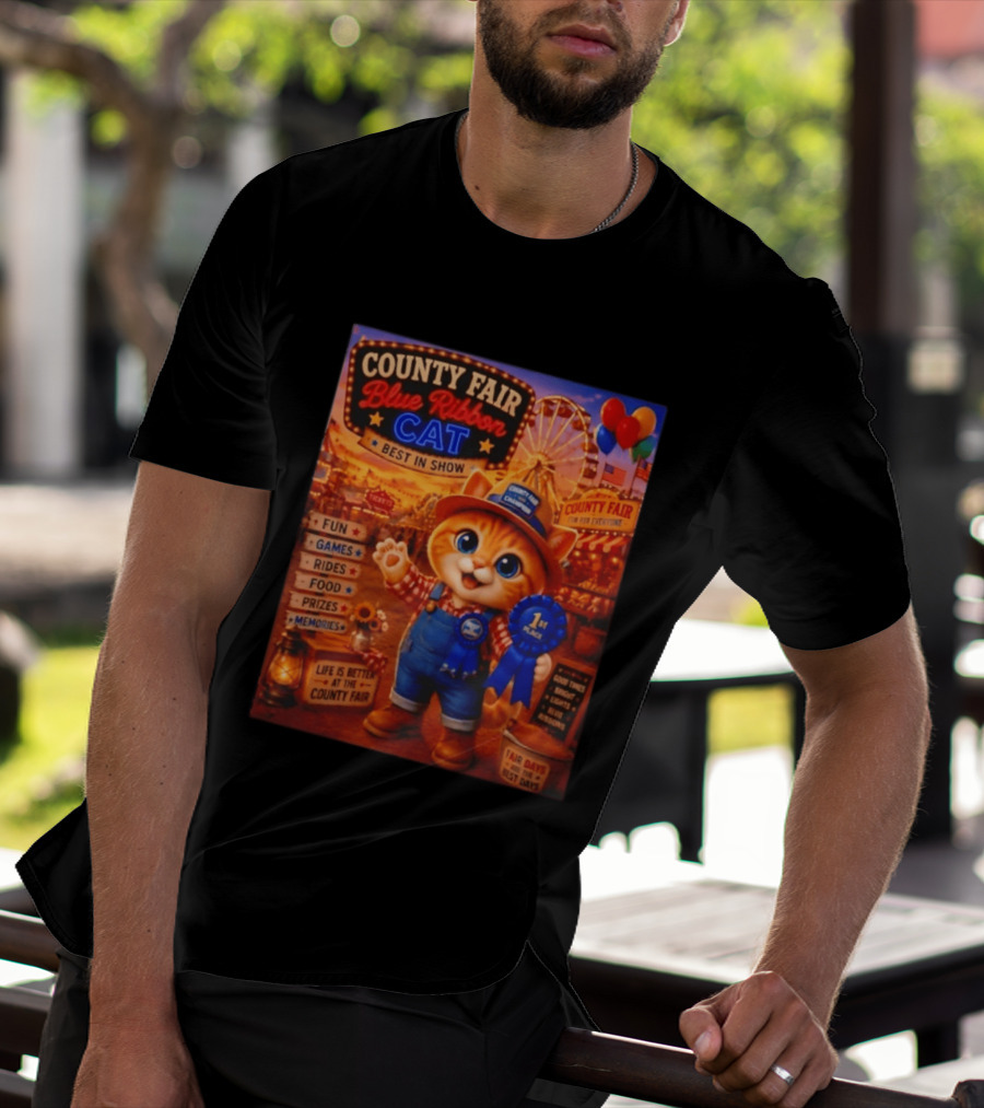 County Fair Blue Ribbon Cat Best In Show Fun Games Rides Prizes Memories T-Shirt
