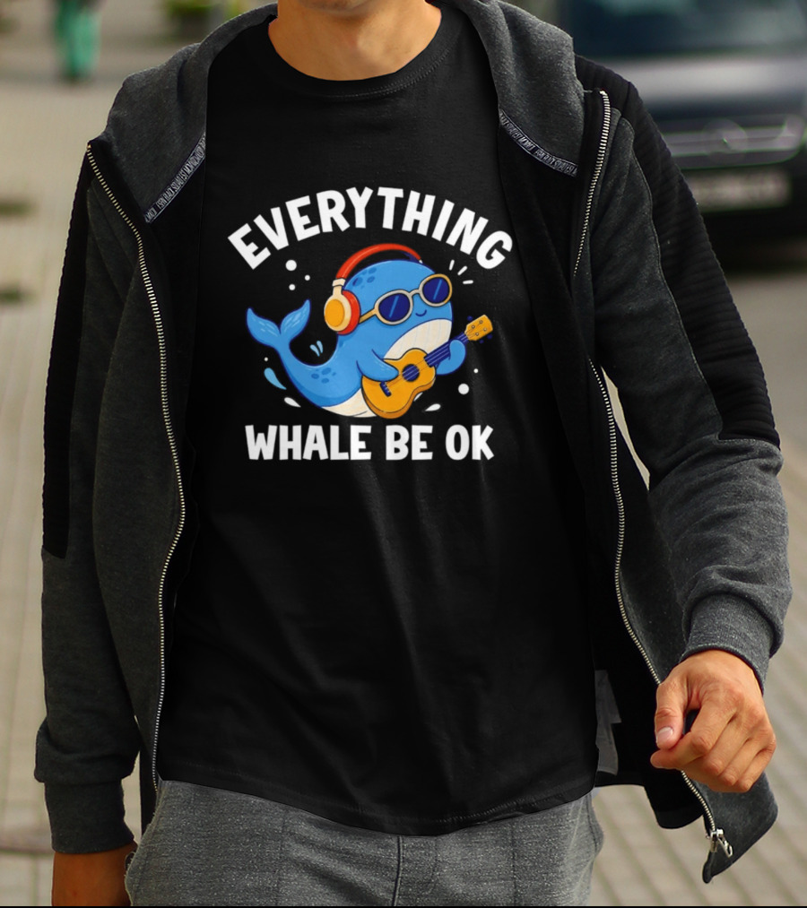 Everything Whale Be Ok Whale Playing Ukulele With Headphones Ocean Animal Music T-Shirt