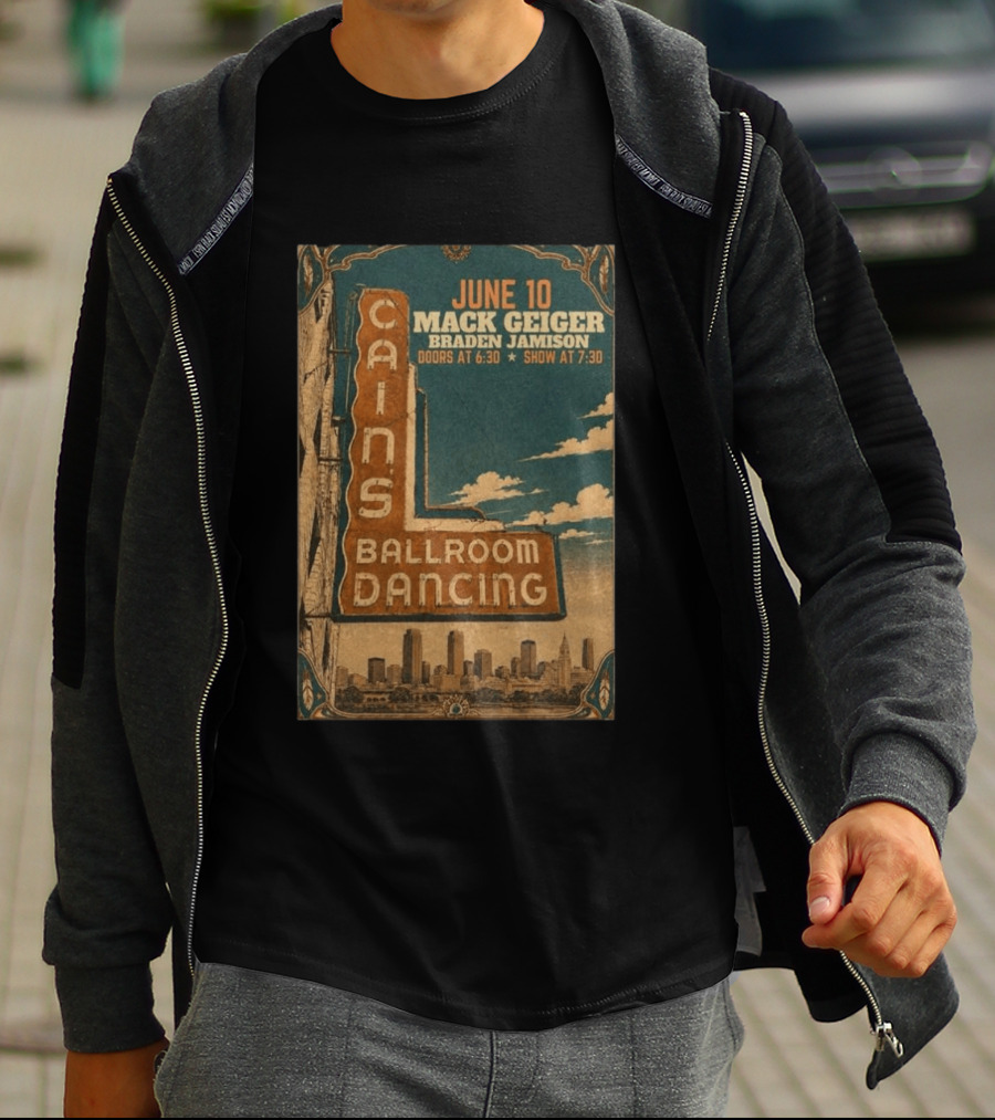 June 10 Mack Geiger Cains Ballroom Dancing Braden Jamison T-Shirt