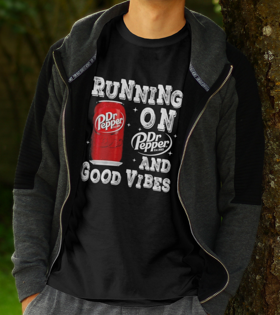 Running On Dr Pepper And Good Vibes Drink Can T-Shirt