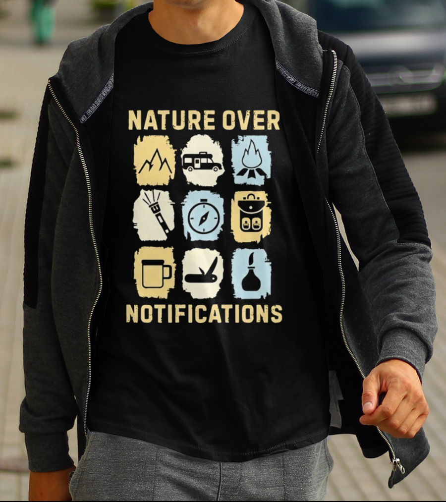 Nature Over Notifications T-Shirt