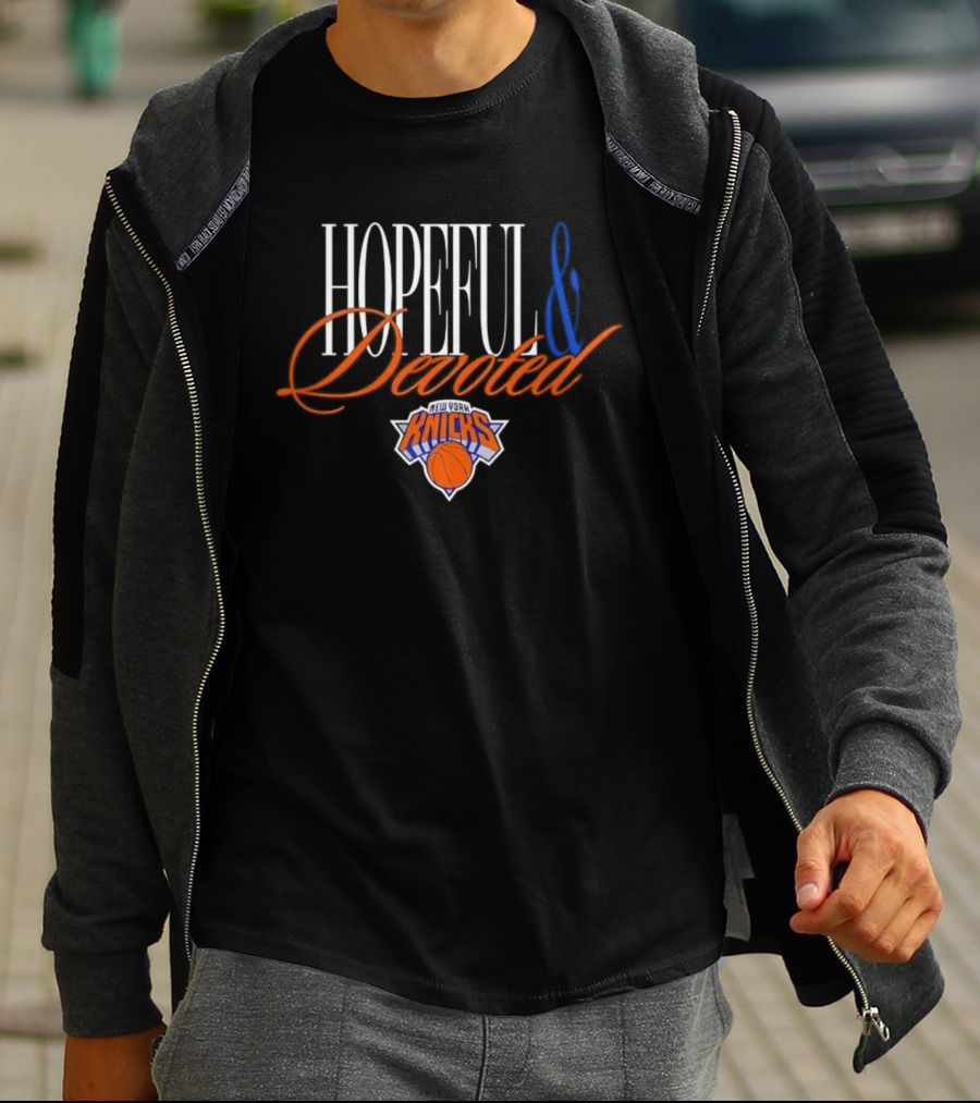 New York Knicks Hopeful And Devoted Knicks Legacy T-Shirt