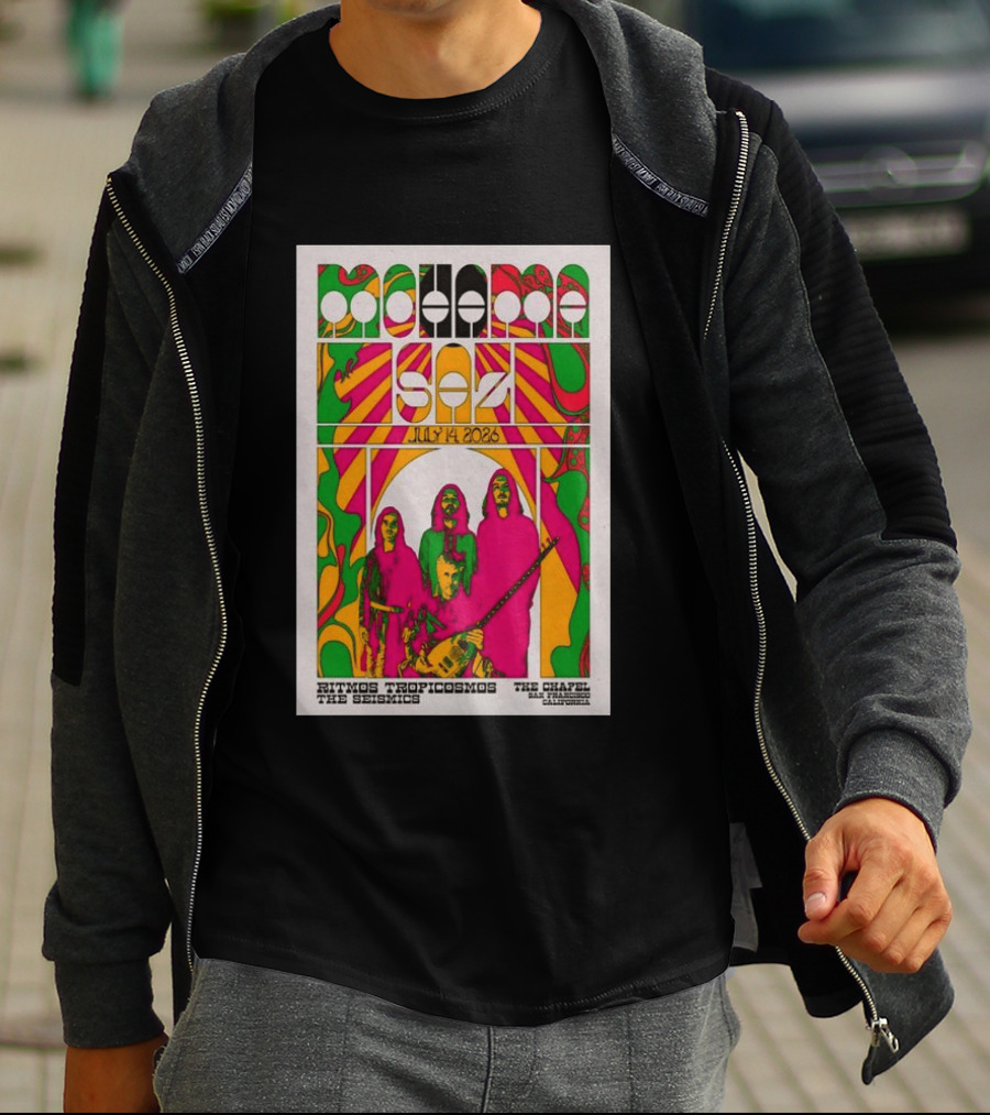 MOHAMA SAZ San Francisco CA July 14 2026 Ritmos Tropicosmos The Seismics The Chapel T-Shirt