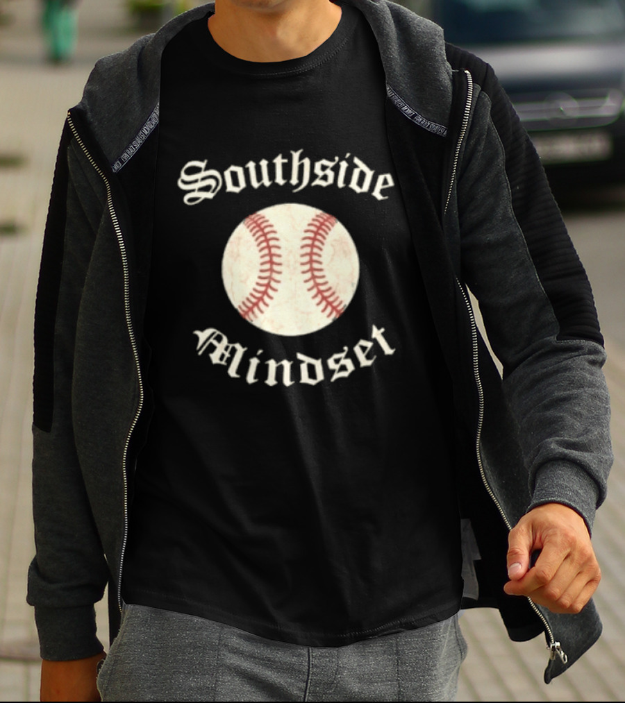Southside Mindset Baseball Embrace The Fine T-Shirt