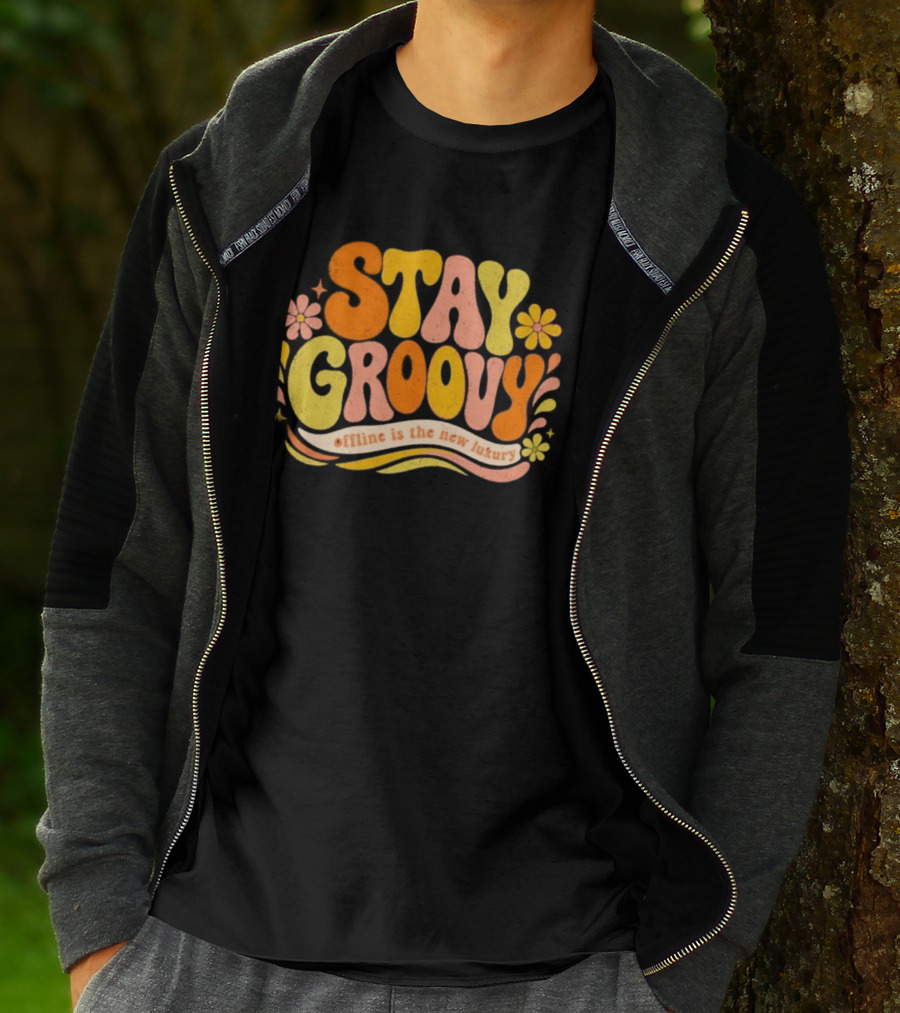 Stay Groovy Offline Is The New Luxury Vintage Retro Flowers T-Shirt
