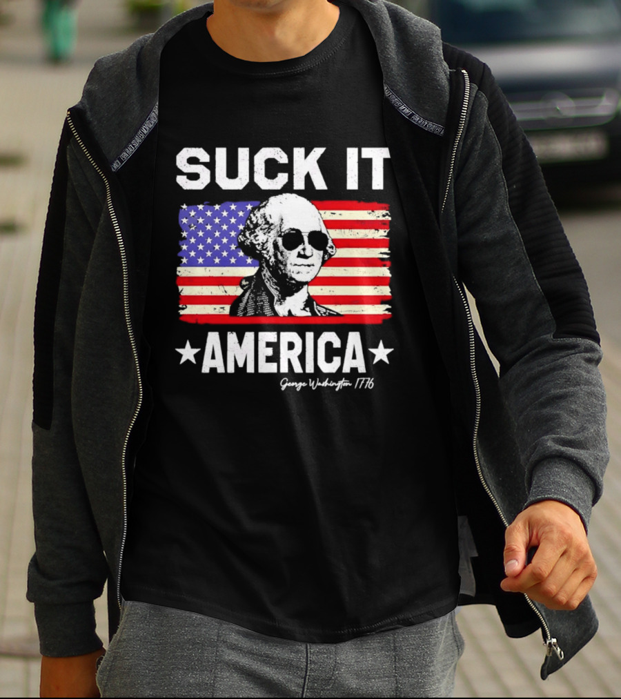Suck It America George Washington 1776 USA Flag T-Shirt