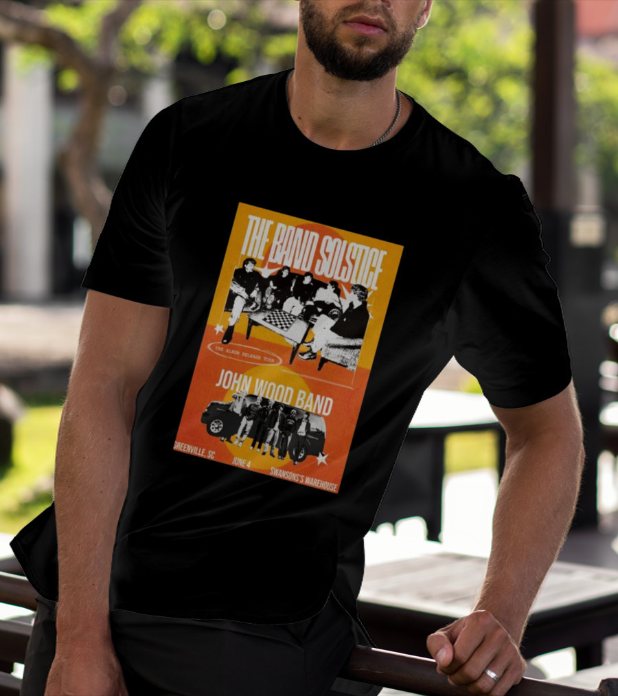The Band Solstice Album Release Tour June 4 Greenville SC Swanson's Warehouse John Wood Band T-Shirt