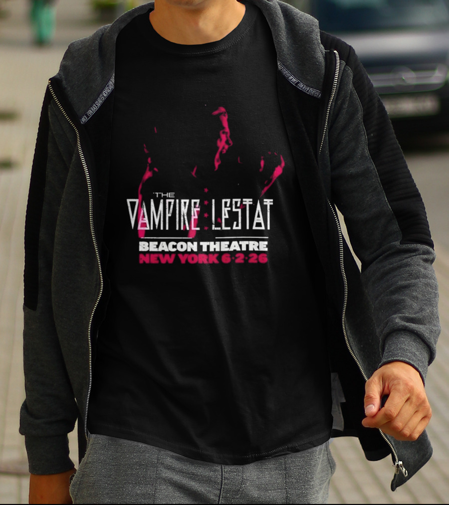 The Vampire Lestat Beacon Theatre New York 6 2 26 T-Shirt