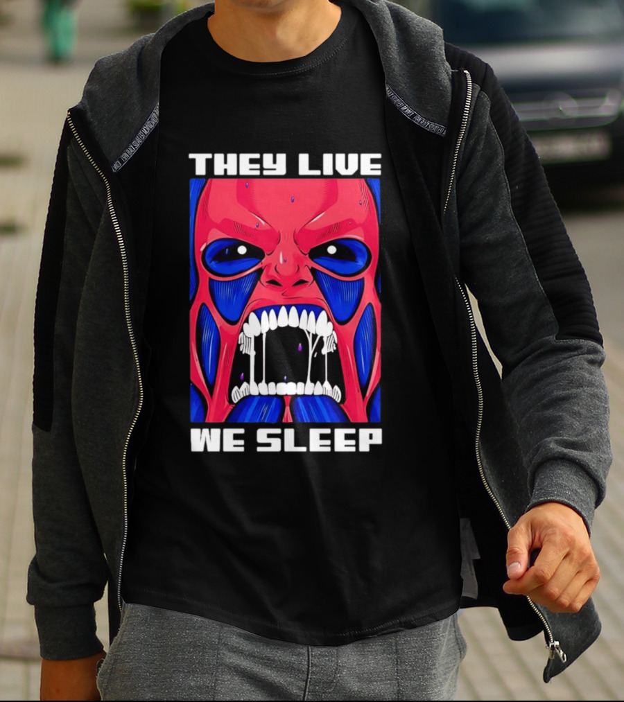 They Live We Sleep Horror Face Sci Fi Alien T-Shirt