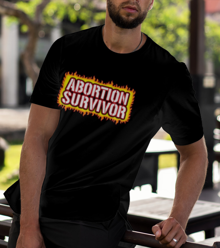 Abortion Survivor Flaming Text Bold Impactful T-Shirt