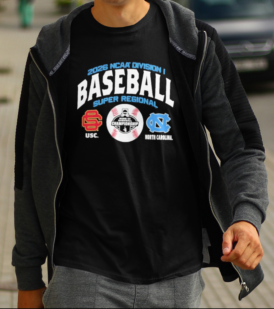 2026 NCAA Division I Baseball Super Regional USC Trojans Vs North Carolina Chapel Hill T-Shirt
