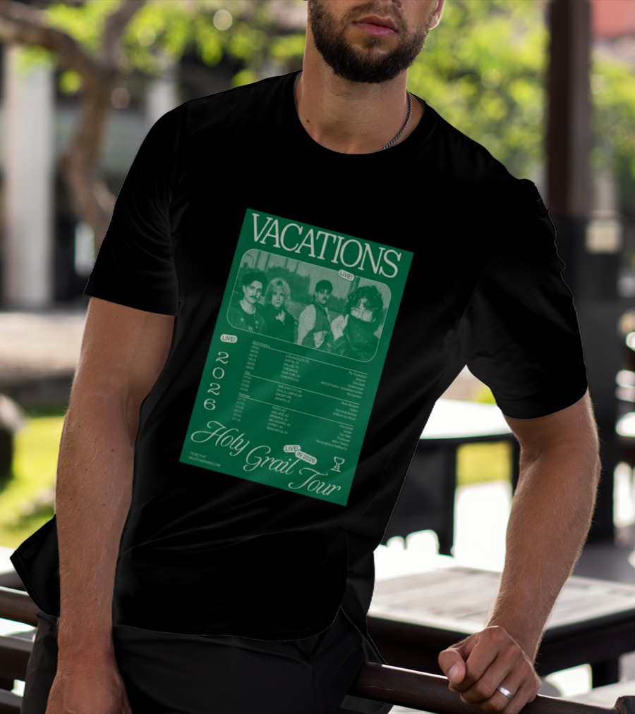 Vacations Holy Grail Tour 2026 Live Concert Locations And Dates T-Shirt