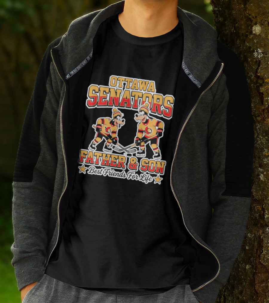 Ottawa Senators Goofy Father And Son Best Friends For Life Hockey T-Shirt