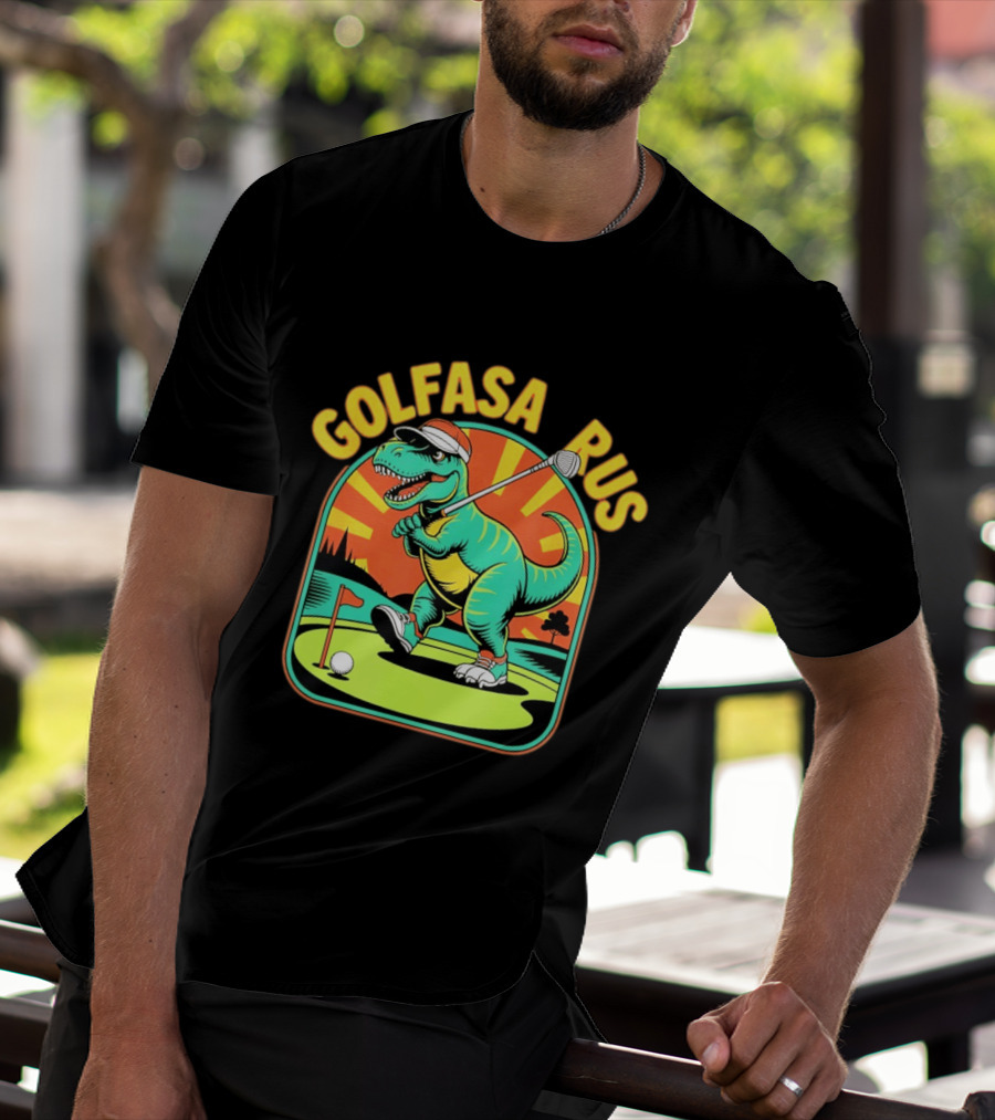 Golfasaurus Rex Dinosaur Golfer On The Course T-Shirt