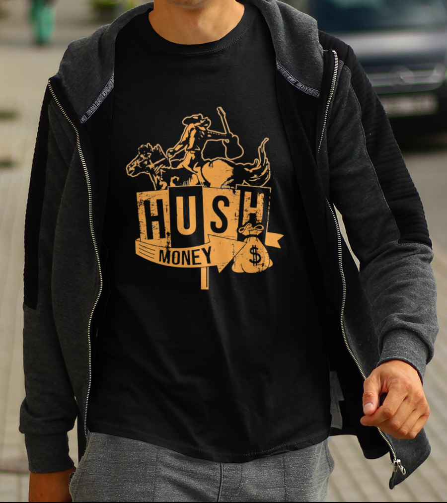 Hush Money Cowboy Horse Dollar Sign Bag T-Shirt