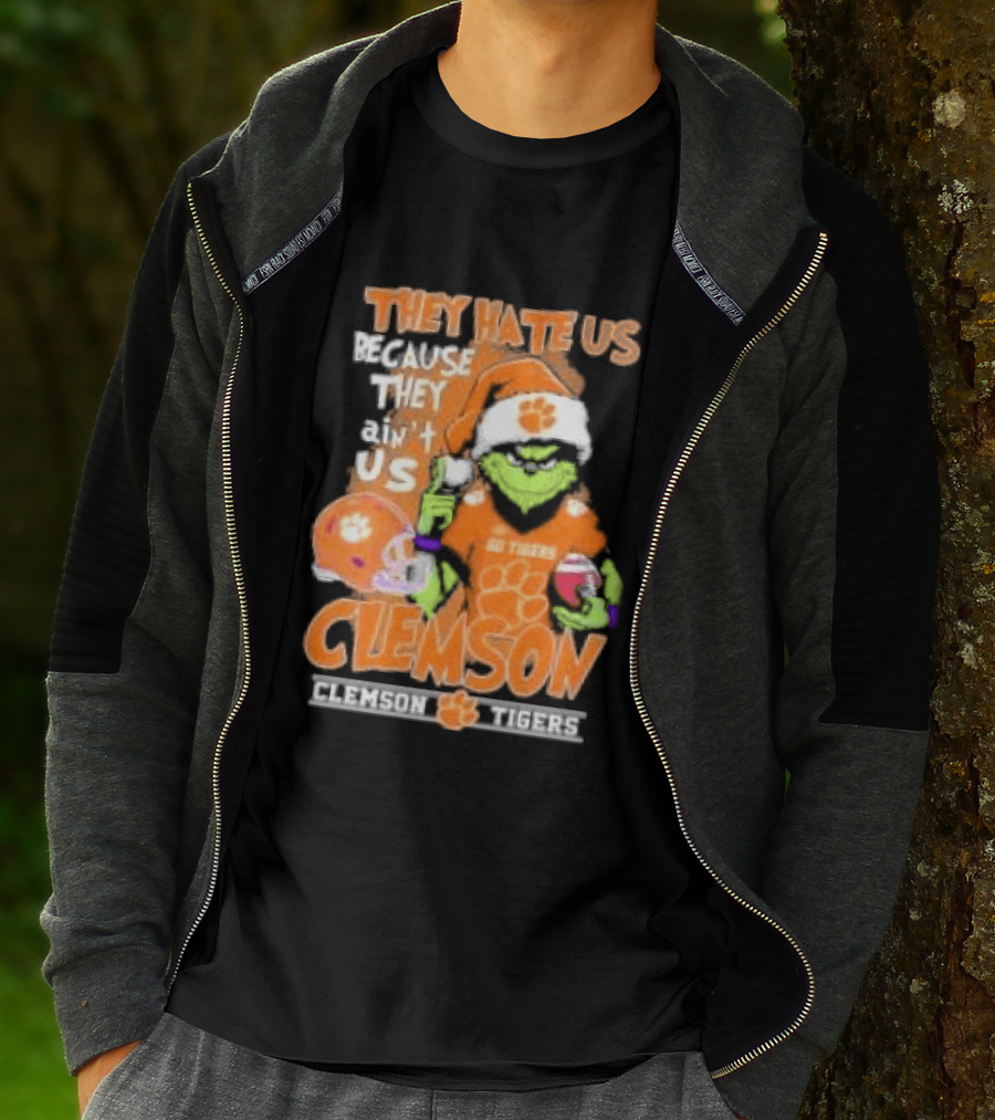 They Hate Us Because They Ain't Us Grinch Clemson Tigers Christmas T-Shirt
