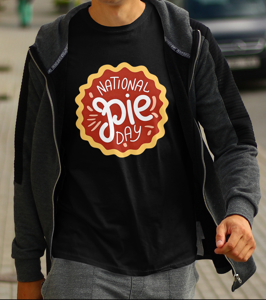 National Pie Day Celebration Festival T-Shirt