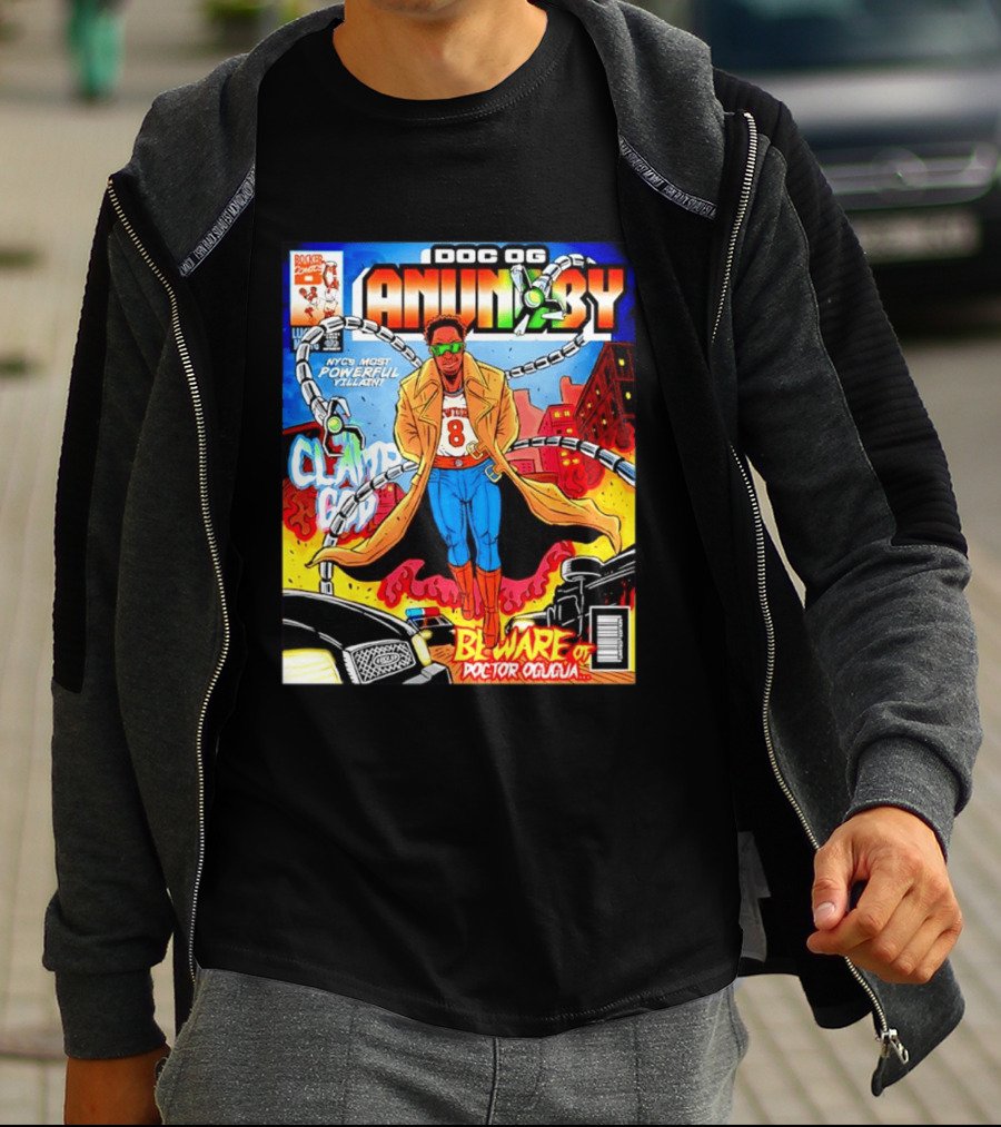 Doc OG Anunoby NYC's Most Powerful Villain Beware Of Doctor Ogugua Clamp God T-Shirt