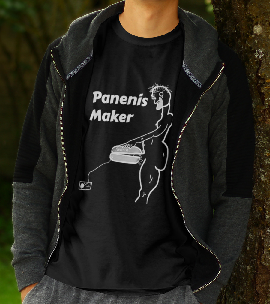 Panenis Maker Toast It Meme T-Shirt