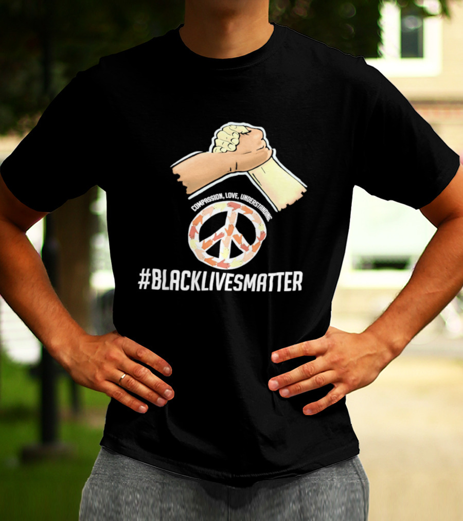 Nascar Black Lives Matter Compassion Peace Love Understanding Unity T-Shirt
