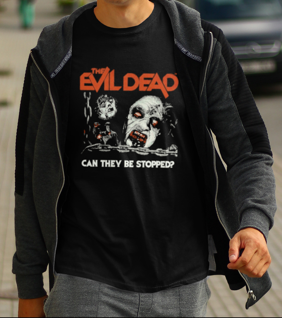The Evil Dead Can They Be Stopped Horror Movie T-Shirt