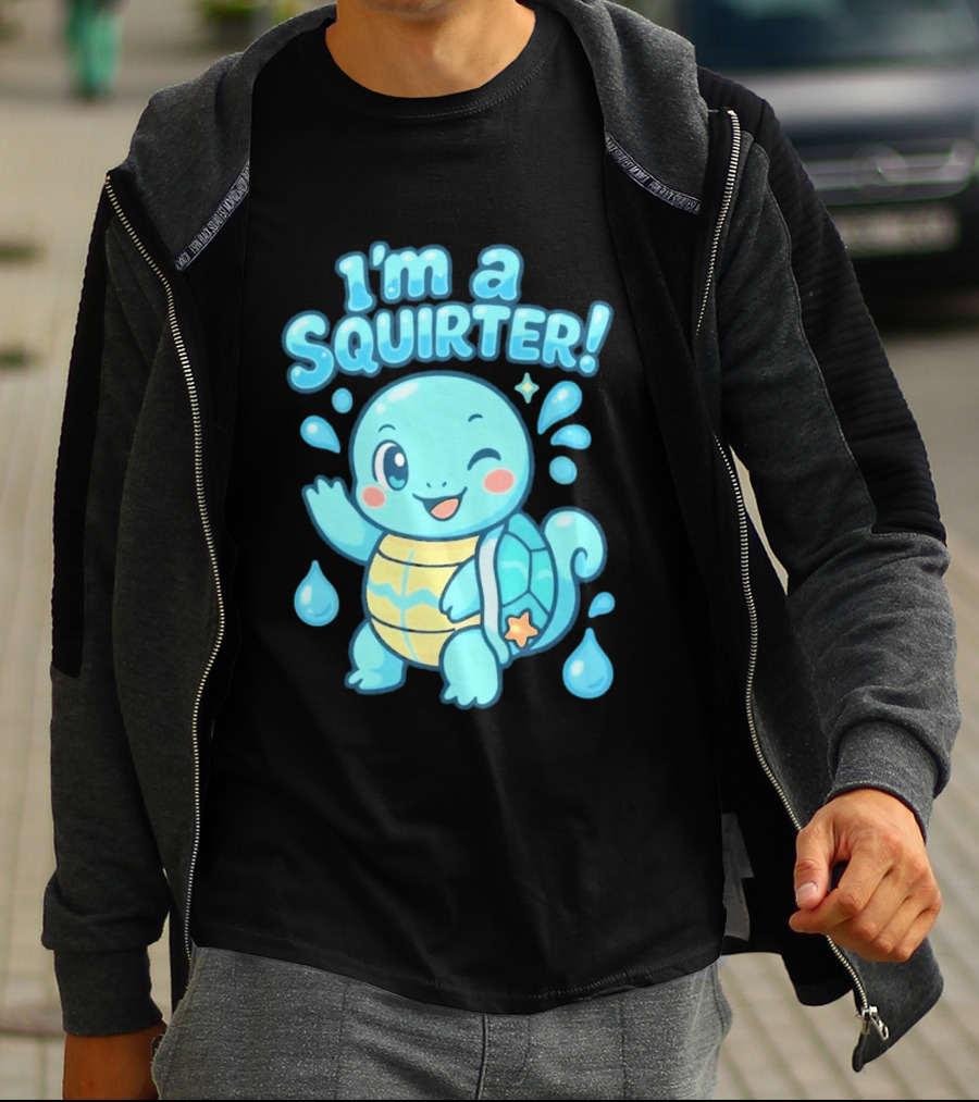I'm A Squirter Squirtle Pokémon Winking Cute Water Droplets T-Shirt