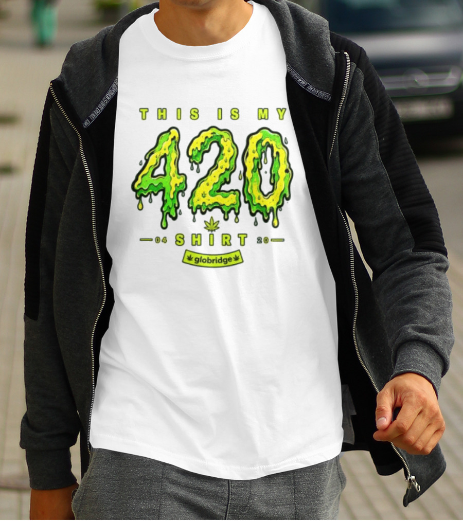 This Is My 420 Globridge 04 20 T-Shirt