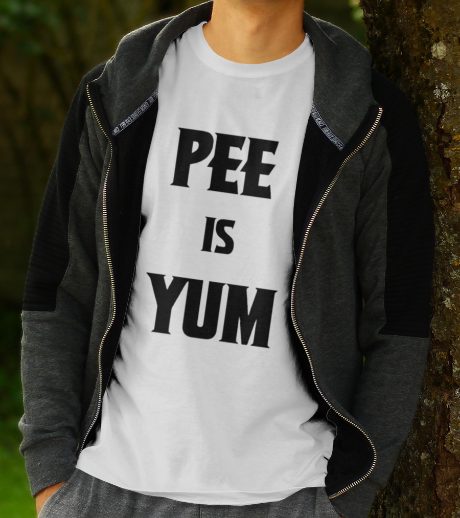 Pee Is Yum Humor Joke Funny Saying T-Shirt