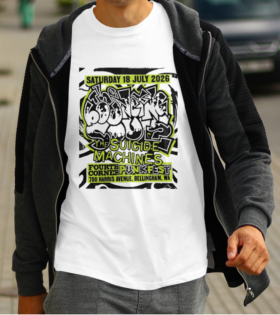 Saturday 18 July 2026 The Bouncing Souls The Suicide Machines Fourth Corner Punkfest Bellingham WA 700 Harris Avenue T-Shirt