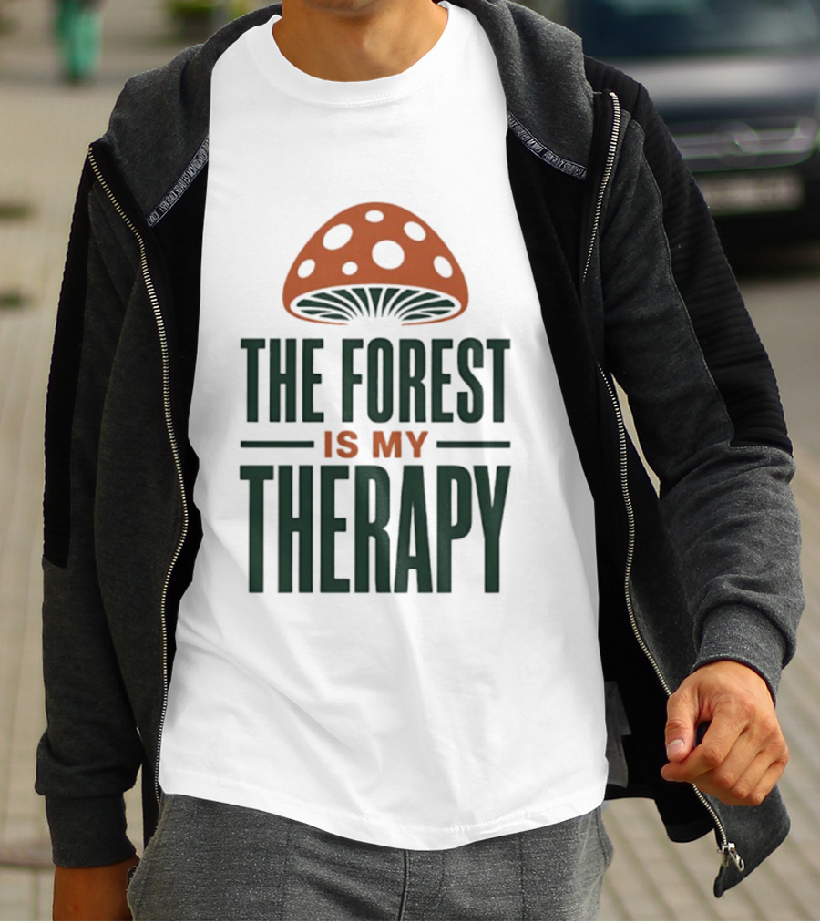 The Forest Is My Therapy Mushroom T-Shirt