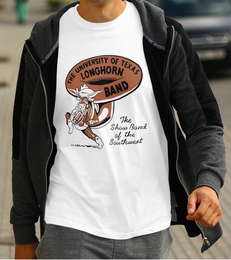 The University Of Texas Longhorn Band Show Band Of The Southwest T-Shirt