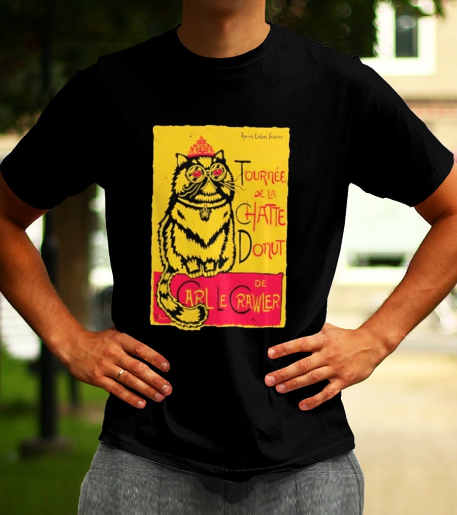 Ancien Enfant Vedette Tournee De La Chatte Donut De Carl Le Crawler Cat T-Shirt