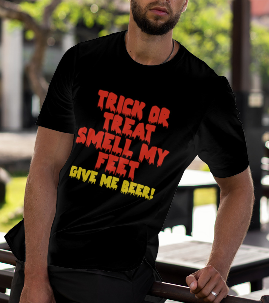 Trick Or Treat Smell My Feet Give Me Beer Dimebag Darrell Halloween Fun T-Shirt