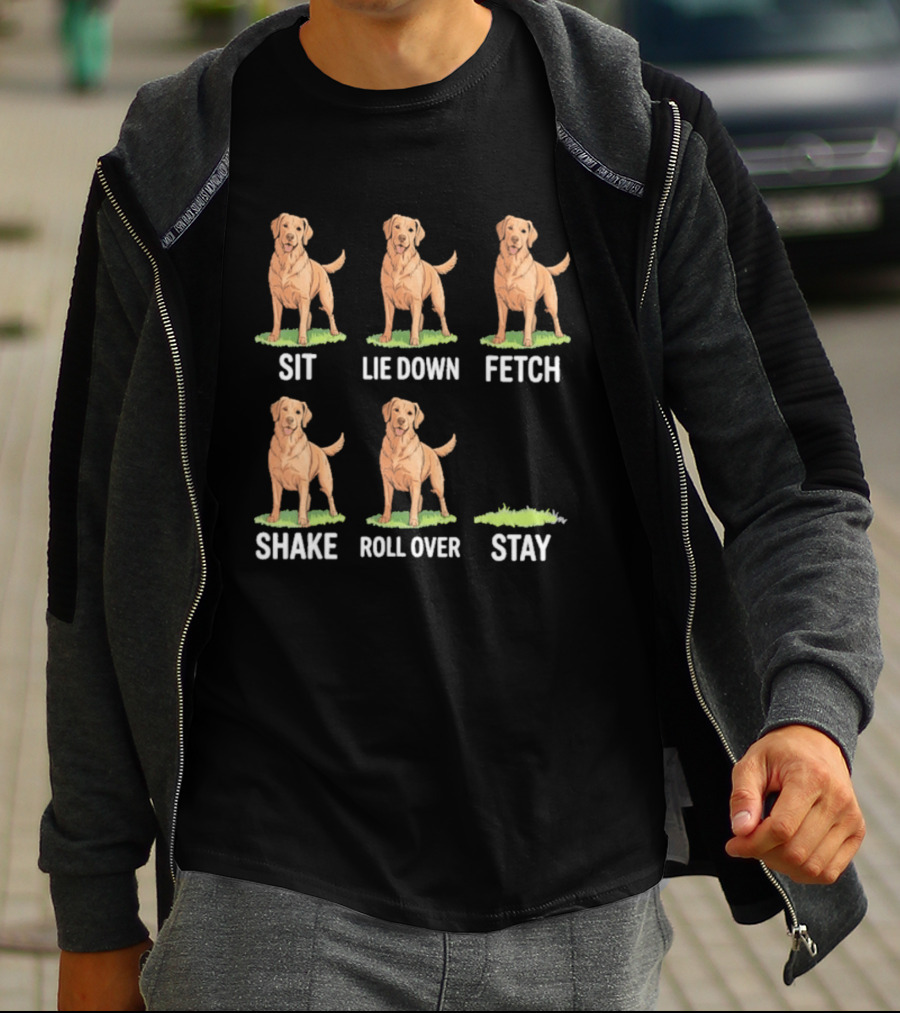 Sit Lie Down Fetch Shake Roll Over Stay Golden Retriever T-Shirt